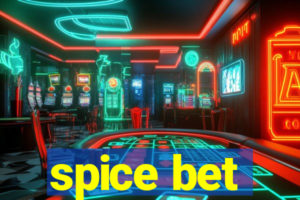 spice bet